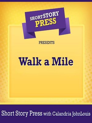 cover image of Short Story Press Presents Walk a Mile